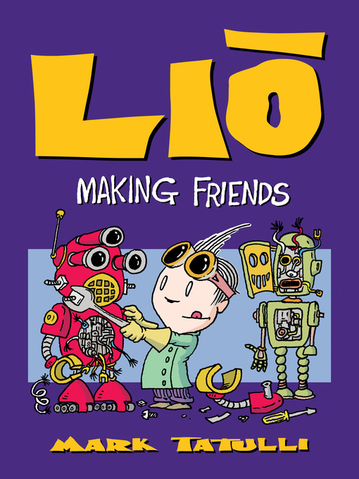 Title details for Making Friends by Mark Tatulli - Available